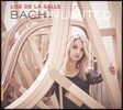 Lise de la Salle 바흐 언리미티드 - 바흐: 피아노 작품집 - 리즈 드 라 살르 (Bach Unlimited)