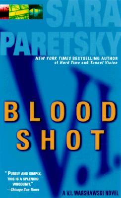 Blood Shot: A V. I. Warshawski Novel