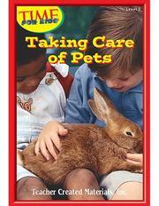 Taking Care of Pets Level 3 (Early Readers from TIME For Kids) (Early Readers) 