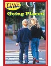 Going Places Level 3 (Early Readers from TIME For Kids) (Early Readers) 