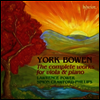 요크 보웬 : 비올라와 피아노를 위한 작품 전집 (York Bowen : Music for Viola) - Lawrence Power