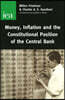 Money, Inflation and the Constitutional Position of Central Bank