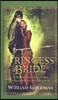 The Princess Bride: S. Morgenstern's Classic Tale of True Love and High Adventure