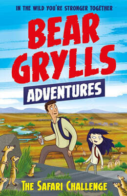 A Bear Grylls Adventure #08 : The Safari Challenge