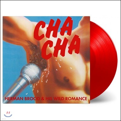 Herman Brood & His Wild Romance (허먼 브루드 앤 히즈 와일드 로맨스) - Cha Cha [레드 컬러 LP]