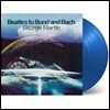 George Martin (조지 마틴) - Beatles To Bond And Bach [블루 컬러 LP]