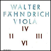 발터 팬드리히 : 비올라 (Walter Fahndrich : Viola) (LP) - Walter Fahndrich