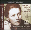 Pearl Buck in China (Library Edition): Journey to the Good Earth