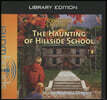 The Haunting of Hillside School