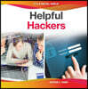 Helpful Hackers