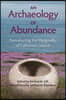 An Archaeology of Abundance: Reevaluating the Marginality of California's Islands