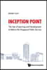 Inception Point: The Use of Learning and Development to Reform the Singapore Public Service