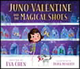 Juno Valentine and the Magical Shoes
