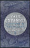 Vast Expanses: A History of the Oceans