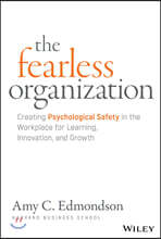 The Fearless Organization