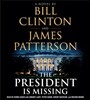 The President Is Missing Lib/E