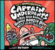 Captain Underpants and the Big, Bad Battle of the Bionic Booger Boy, Part 1: The Night of the Nasty Nostril Nuggets (Captain Underpants #6): Volume 6