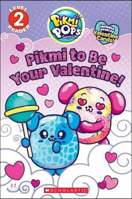 Pikmi to Be Your Valentine!