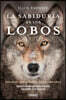 Sabiduria de Los Lobos, La