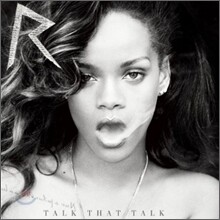 Rihanna - Talk That Talk (Deluxe Edition)