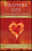 Fireproof Love: Surviving the Heart-Wrenching Experience of an Industrial Accident Volume 1