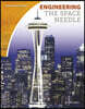 Engineering the Space Needle