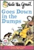 Nate the Great Goes Down in the Dumps