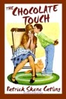 The Chocolate Touch