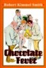 Chocolate Fever