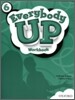 Everybody Up 6 Workbook: Language Level: Beginning to High Intermediate. Interest Level: Grades K-6. Approx. Reading Level: K-4
