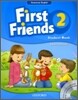 First Friends (American English): 2: Student Book and Audio CD Pack