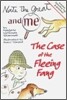 Nate the Great and Me: The Case of the Fleeing Fang