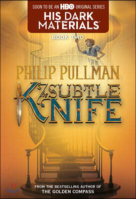 His Dark Materials #2 : The Subtle Knife