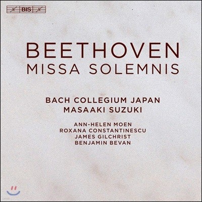 Masaaki Suzuki 베토벤: 장엄 미사 - 마사아키 스즈키 (Beethoven: Missa Solemnis in D major, Op.123)