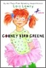 Gooney Bird Greene