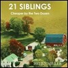 21 Siblings: Cheaper by the Two Dozen