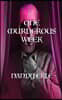 One Murderous Week