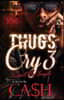 Thugs Cry 3: Respect my Gangsta