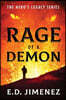 Rage of a Demon: The Hero's Legacy Series