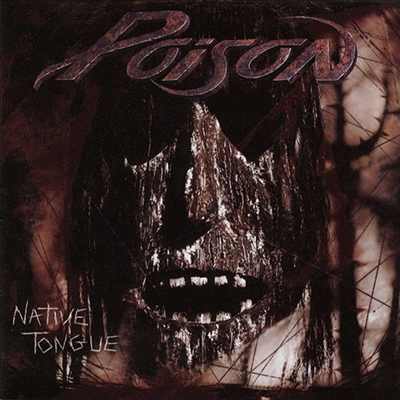 Poison - Native Tongue (Ltd. Ed)(일본반)(CD)