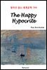 The Happy Hypocrite - 영어로 읽는 세계문학 799