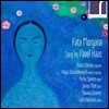 파벨 하스: 가곡집 (Fata Morgana: Songs by Pavel Haas)