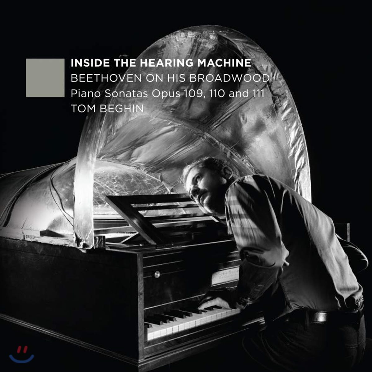 Tom Beghin 베토벤: 피아노 소나타 30, 31, 32번 (Inside the Hearing Machine: Beethoven on his Broadwood) [포르테피아노 연주반]