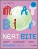 NEAT BITE Speaking Level 3