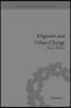 Migrants and Urban Change