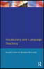 Vocabulary and Language Teaching