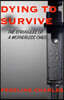 Dying to Survive: The Struggles of a Motherless Child