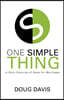 One Simple Thing: A Daily Exercise of Hope for Marriages