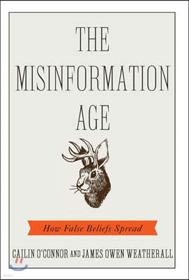 The Misinformation Age