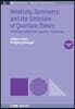 Relativity, Symmetry, and the Structure of Quantum Theory, Volume 2: Point Form Relativistic Quantum Mechanics